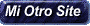 Mi Otro Site